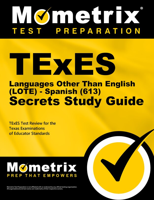 Couverture_TExES Languages Other Than English (Lote) - Spanish (613) Secrets Study Guide