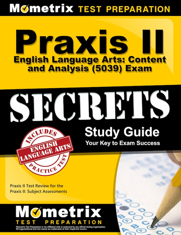 Front cover_Praxis Ii English Language Arts Content And Analysis (5039) Exam Secrets Study Guide