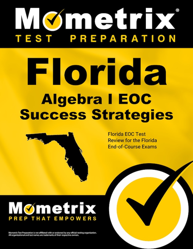 Front cover_Florida Algebra I Eoc Success Strategies Study Guide
