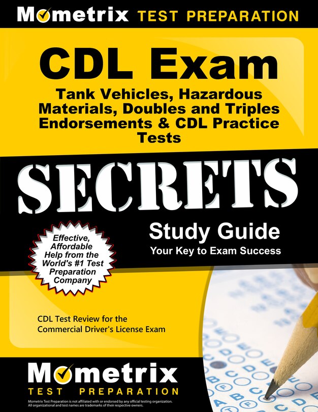 Front cover_CDL Exam Secrets - Tank Vehicles, Hazardous Materials, Doubles and Triples Endorsements and CDL Practice Tests Study Gui