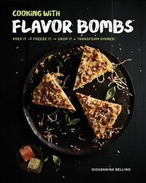 Front cover_Cooking With Flavor Bombs