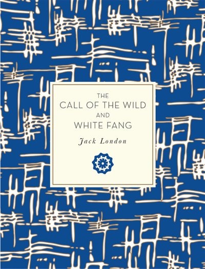 Front cover_The Call Of The Wild And White Fang