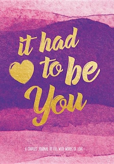 Front cover_It Had to Be You