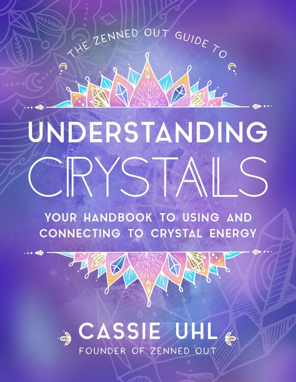 Front cover_ZENNED OUT GT UNDERSTANDING CRYSTALS