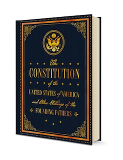 Couverture_The Constitution of the United States of America and Other Writings of the Founding Fathers