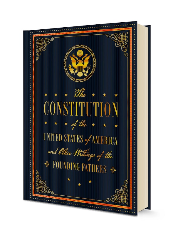 Couverture_The Constitution of the United States of America and Other Writings of the Founding Fathers