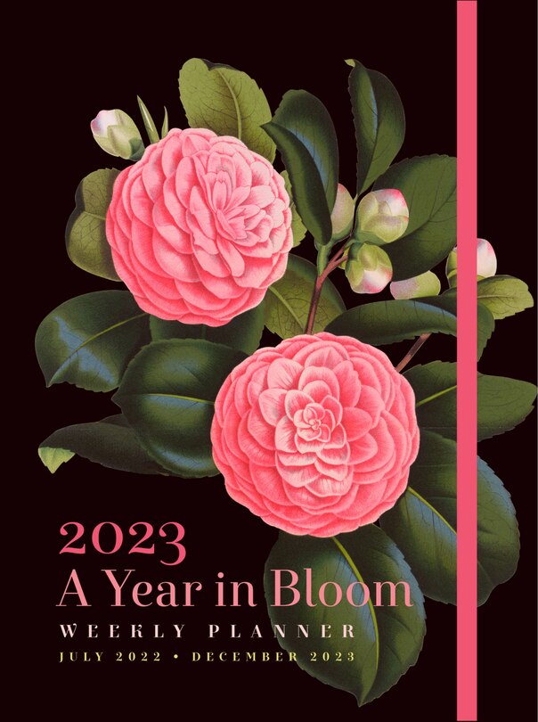 Front cover_A Year in Bloom 2023 Weekly Planner