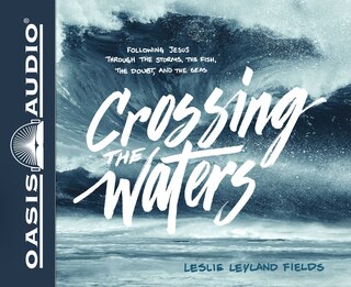 Couverture_Crossing The Waters (library Edition)