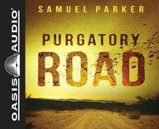 Purgatory Road (library Edition)