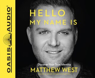 Hello, My Name Is (library Edition): Discover Your True Identity