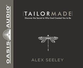 Tailor Made (library Edition): Discover The Secret To Who God Created You To Be