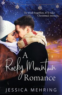 Front cover_A Rocky Mountain Romance