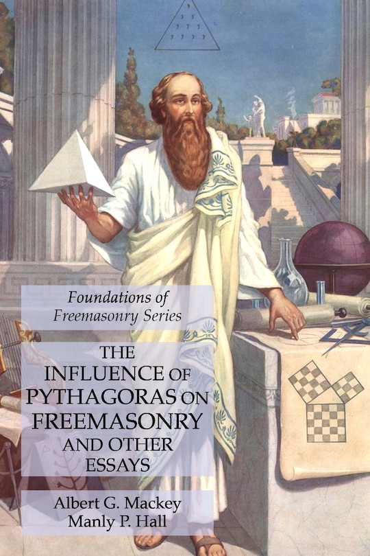 Couverture_The Influence of Pythagoras on Freemasonry and Other Essays