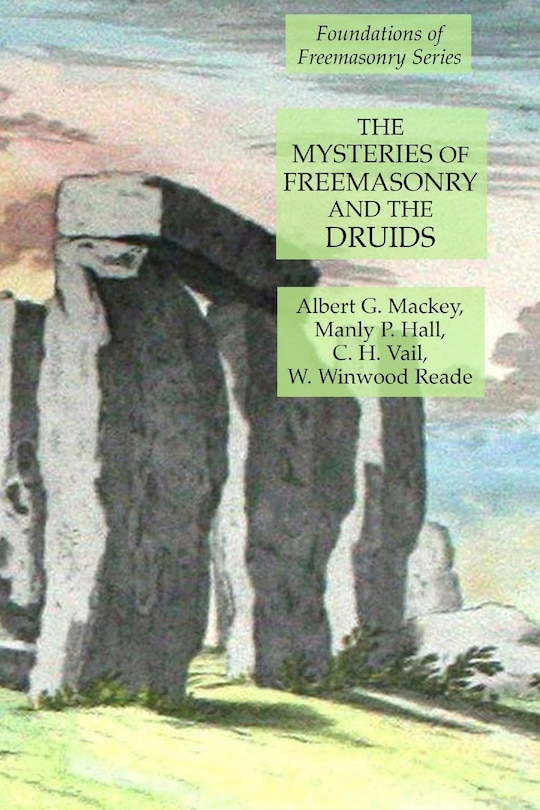 Front cover_The Mysteries of Freemasonry and the Druids