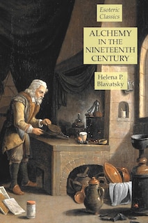 Front cover_Alchemy in the Nineteenth Century