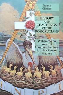 Front cover_History and Teachings of the Rosicrucians
