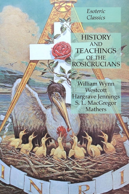 Front cover_History and Teachings of the Rosicrucians
