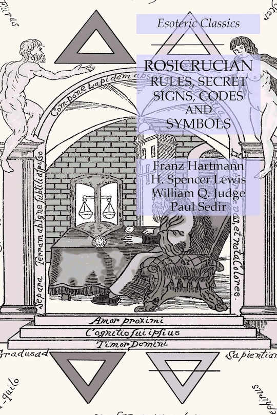 Couverture_Rosicrucian Rules, Secret Signs, Codes and Symbols