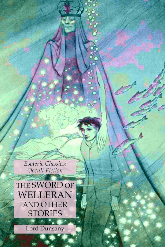 Couverture_The Sword of Welleran and Other Stories