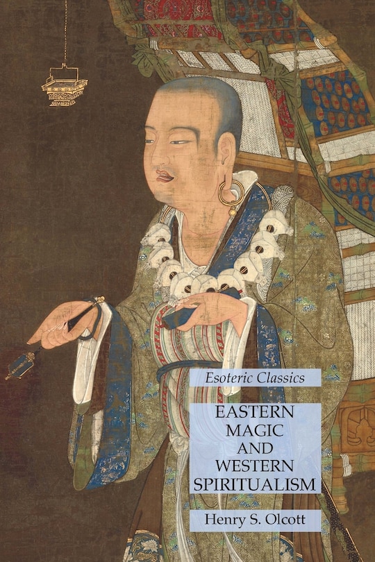 Front cover_Eastern Magic and Western Spiritualism