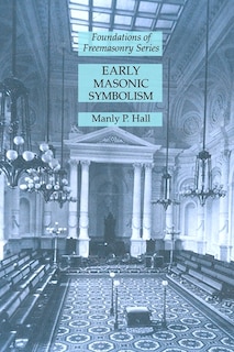 Couverture_Early Masonic Symbolism