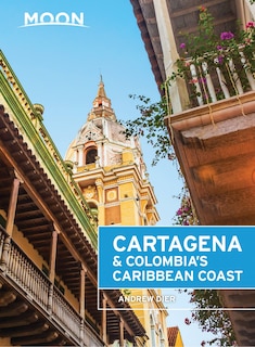 Front cover_Moon Cartagena & Colombia's Caribbean Coast