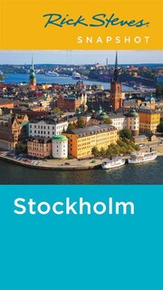 Front cover_Rick Steves Snapshot Stockholm