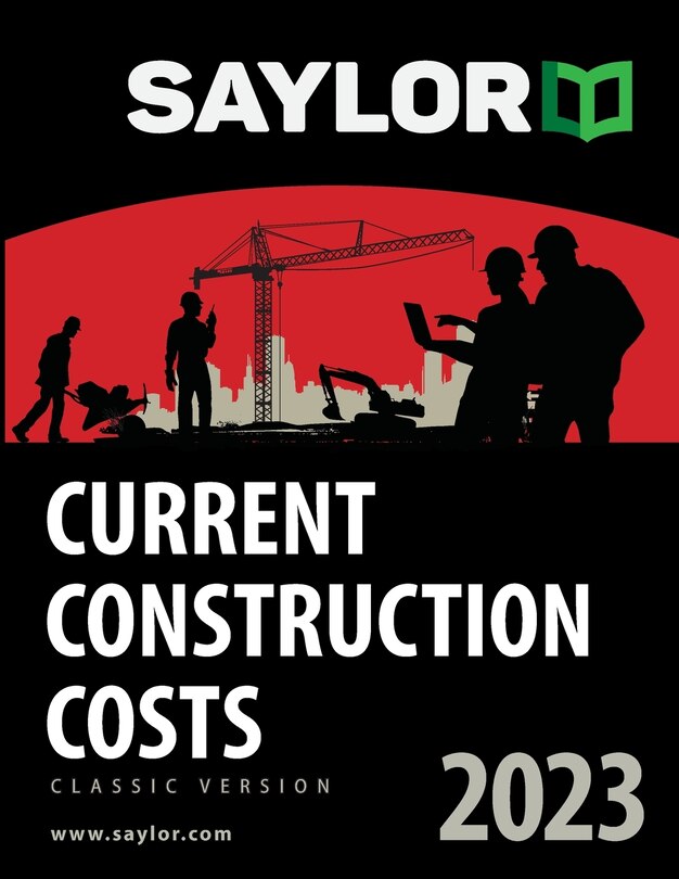 Front cover_Saylor Current Construction Costs 2023