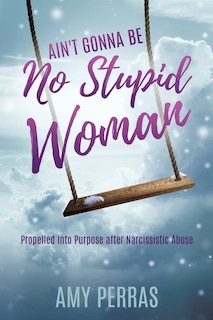 Couverture_Ain't Gonna Be No Stupid Woman