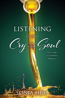 Front cover_Listening to the Cry of Your Soul
