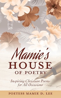Front cover_Mamie's House of Poetry