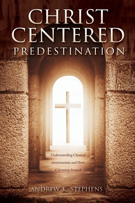 Front cover_Christ-centered Predestination