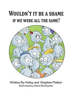 Couverture_Wouldn't it Be a Shame if We were all the Same?