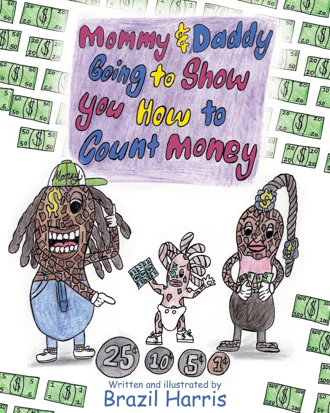 Couverture_Mommy and Daddy Going to Show You How to Count Money