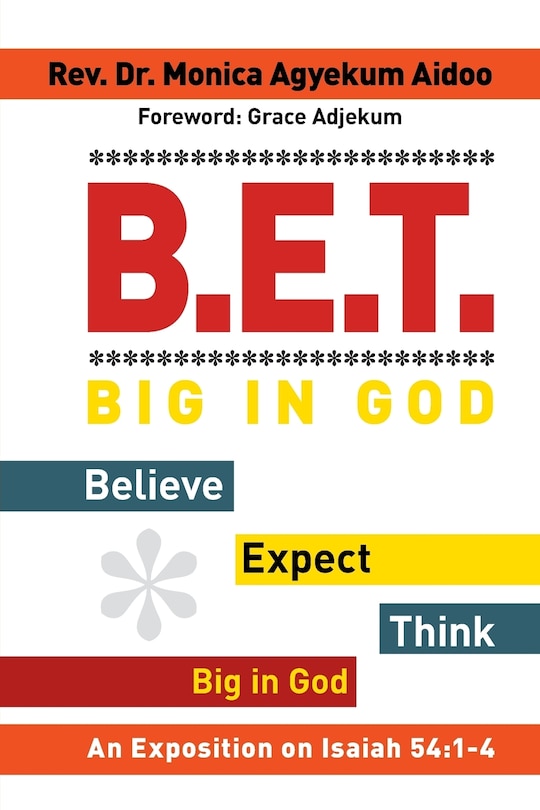 Couverture_B.E.T. Big in God - Believe Expect Think Big in God