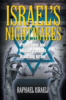 Front cover_Israel's Nightmares