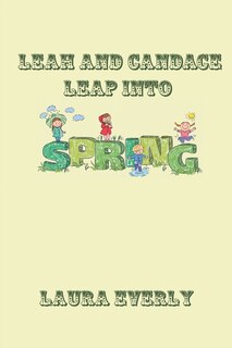 Front cover_Leah and Candace Leap Into Spring
