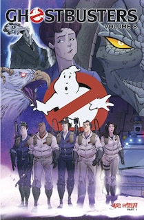 Front cover_Ghostbusters Volume 8: Mass Hysteria Part 1
