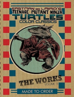 Front cover_Teenage Mutant Ninja Turtles: The Works Volume 3
