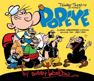 Front cover_Popeye: The Classic Newspaper Comics by Bobby London Volume 2 (1989-1992)