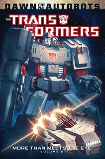 Front cover_Transformers: More Than Meets The Eye Volume 6