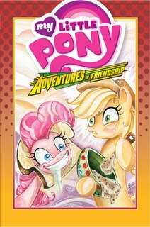Front cover_My Little Pony: Adventures In Friendship Volume 2
