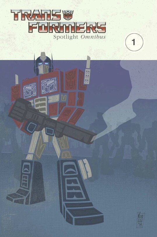 Transformers: Spotlight Omnibus Volume 1