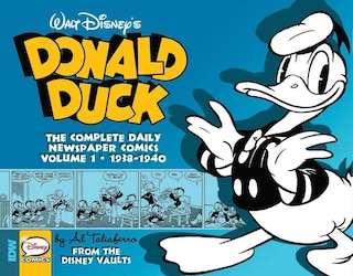 Front cover_Walt Disney's Donald Duck: The Daily Newspaper Comics Volume 1