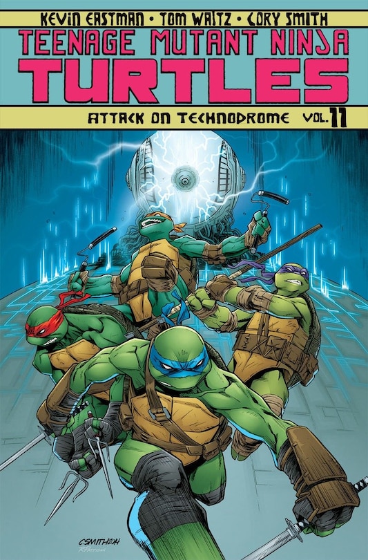 Front cover_Teenage Mutant Ninja Turtles Volume 11: Attack On Technodrome