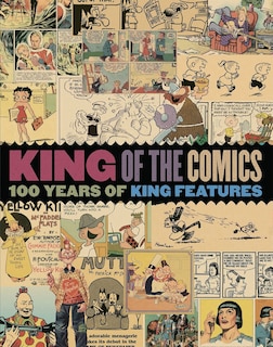 Couverture_King Of The Comics: One Hundred Years Of King Features Syndicate