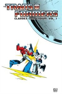 Transformers Classics Compendium Volume 1