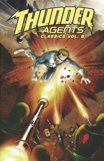 Couverture_T.h.u.n.d.e.r. Agents Classics Volume 6