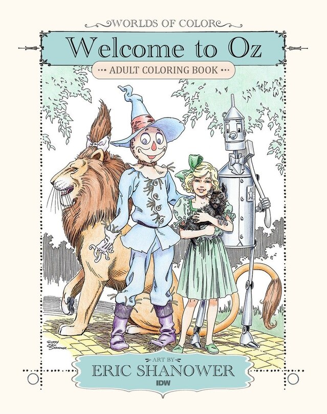 Front cover_Worlds Of Color: Welcome To Oz Adult Coloring Book