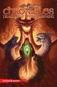 Couverture_Dragonlance Chronicles Volume 3: Dragons Of Spring Dawning